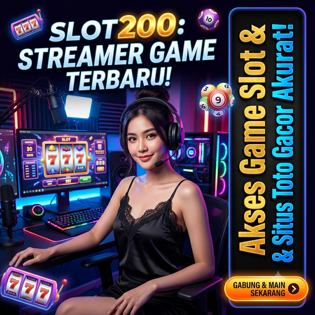 SLOT200: Link Akses Game Slot Terbaru & Situs Toto Gacor Akurat